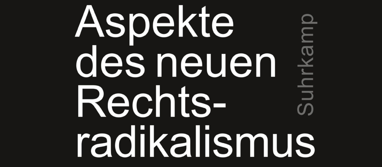 aspekte des neuen rechtsradikalismus 1 - Aspekte des neuen Rechtsradikalismus